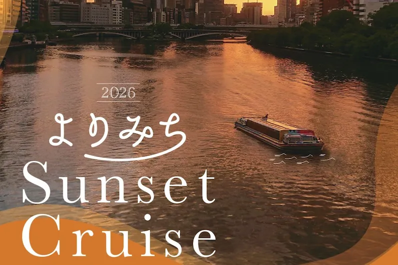 Osaka’s Yorimichi Sunset Cruise 2026: Experience the Magic Hour Over Nakanoshima’s Evening Scenery